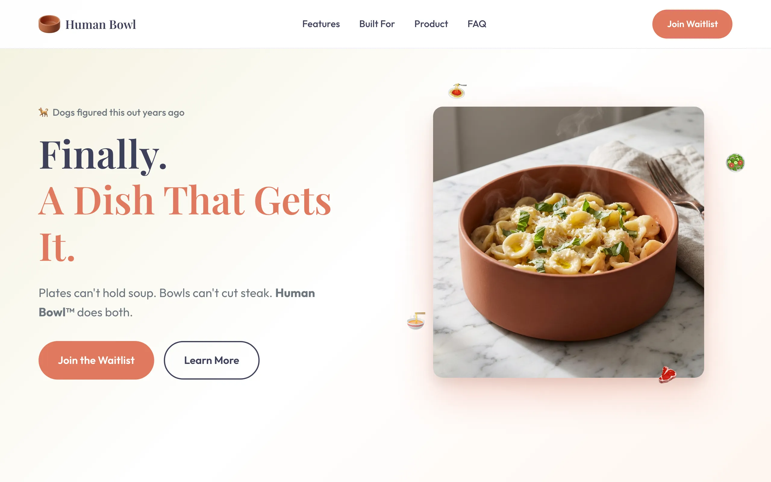 The Human Bowl landing page hero: “Finally. A Dish That Gets It.” next to a terracotta bowl of steaming pasta