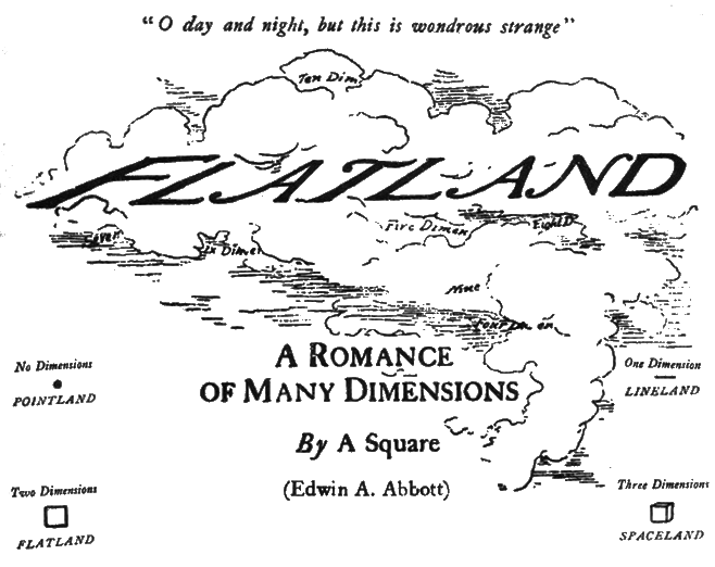 Title page of Flatland: A Romance of Many Dimensions, by A Square (Edwin A. Abbott)